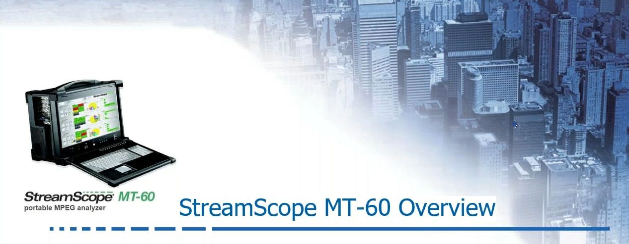 StreamScope MT-60 Analzyer and Combo Webinar