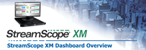 StreamScope XM Dashboard Webinar