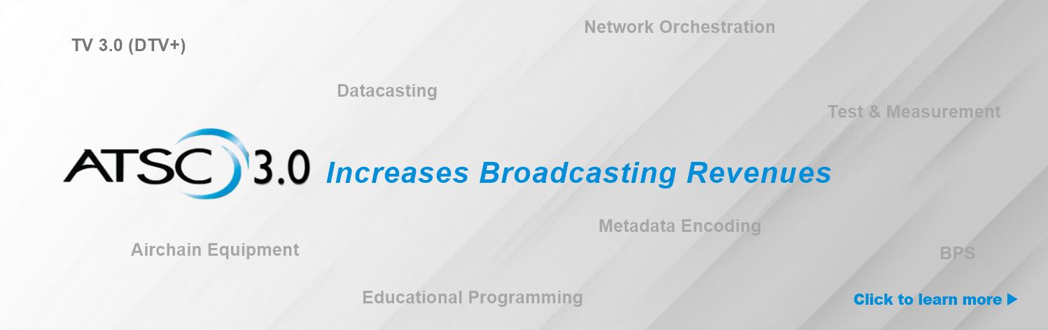 ATSC 3.0 for Broadcasters